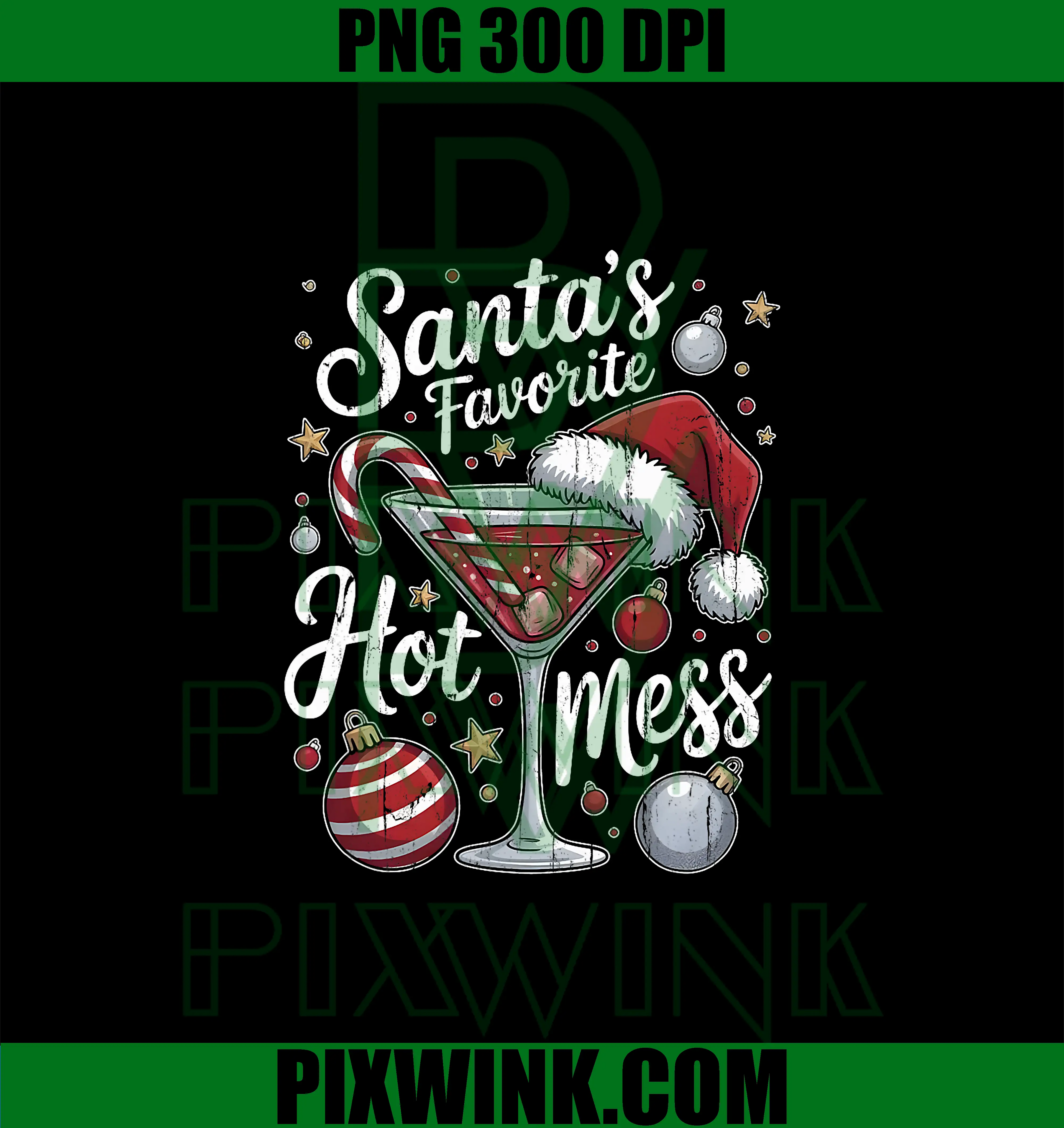 Santa's Favorite Hot Mess PNG, Christmas Drink PNG