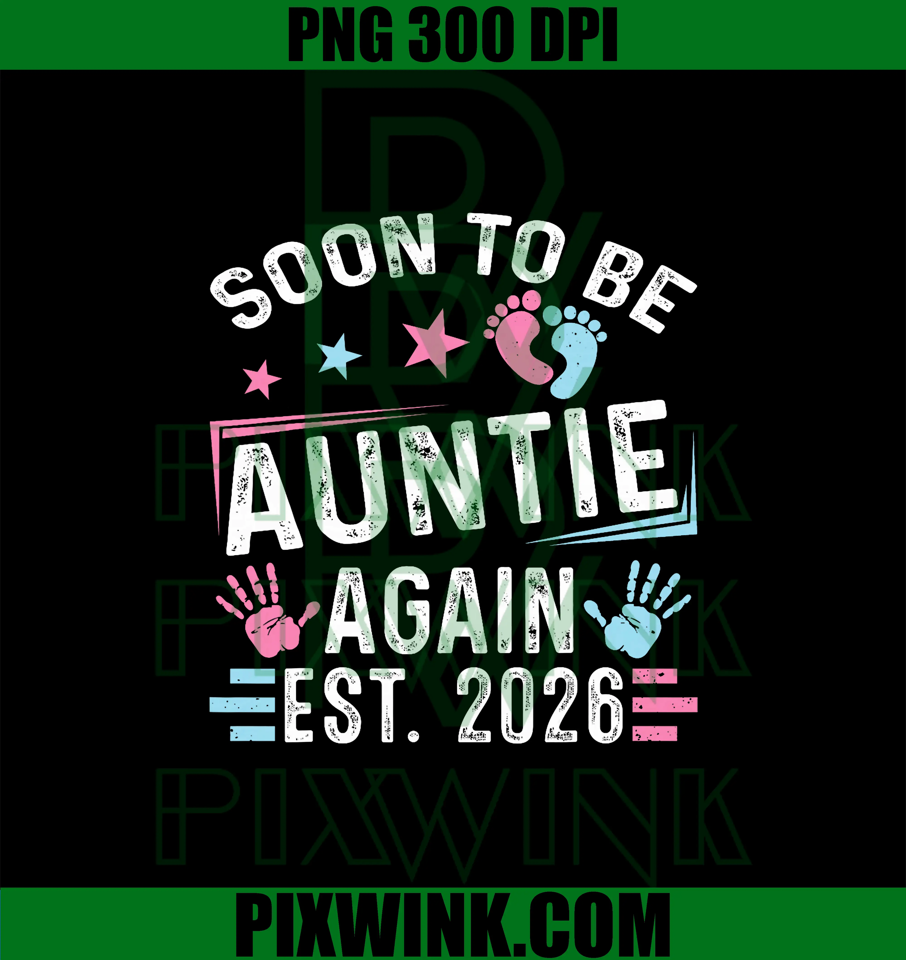Soon to Be Auntie Again Est. 2026 PNG, Vintage Auntie PNG