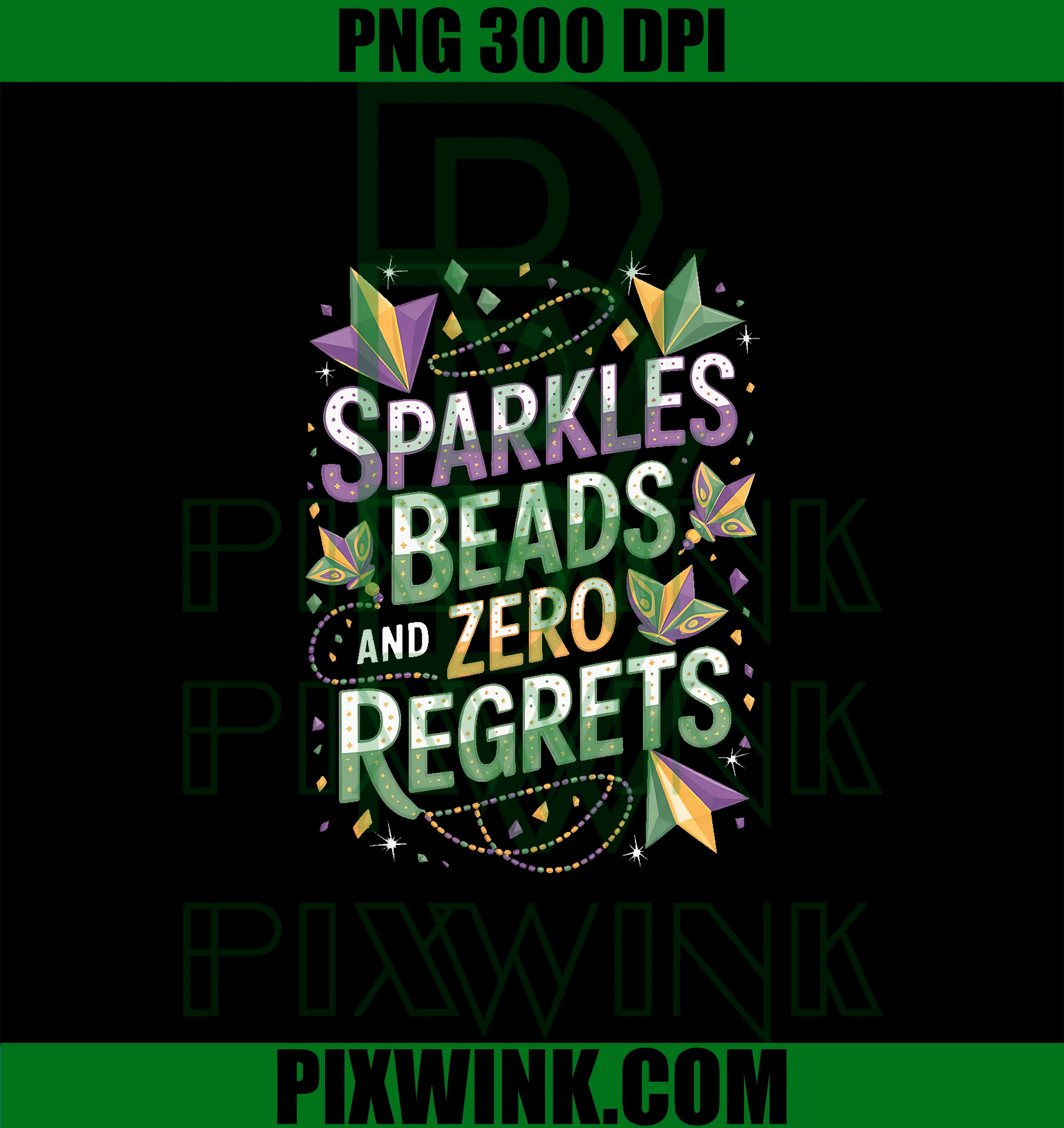 Sparkles Beads and Zero PNG, Regrets Mardi Gras Party PNG