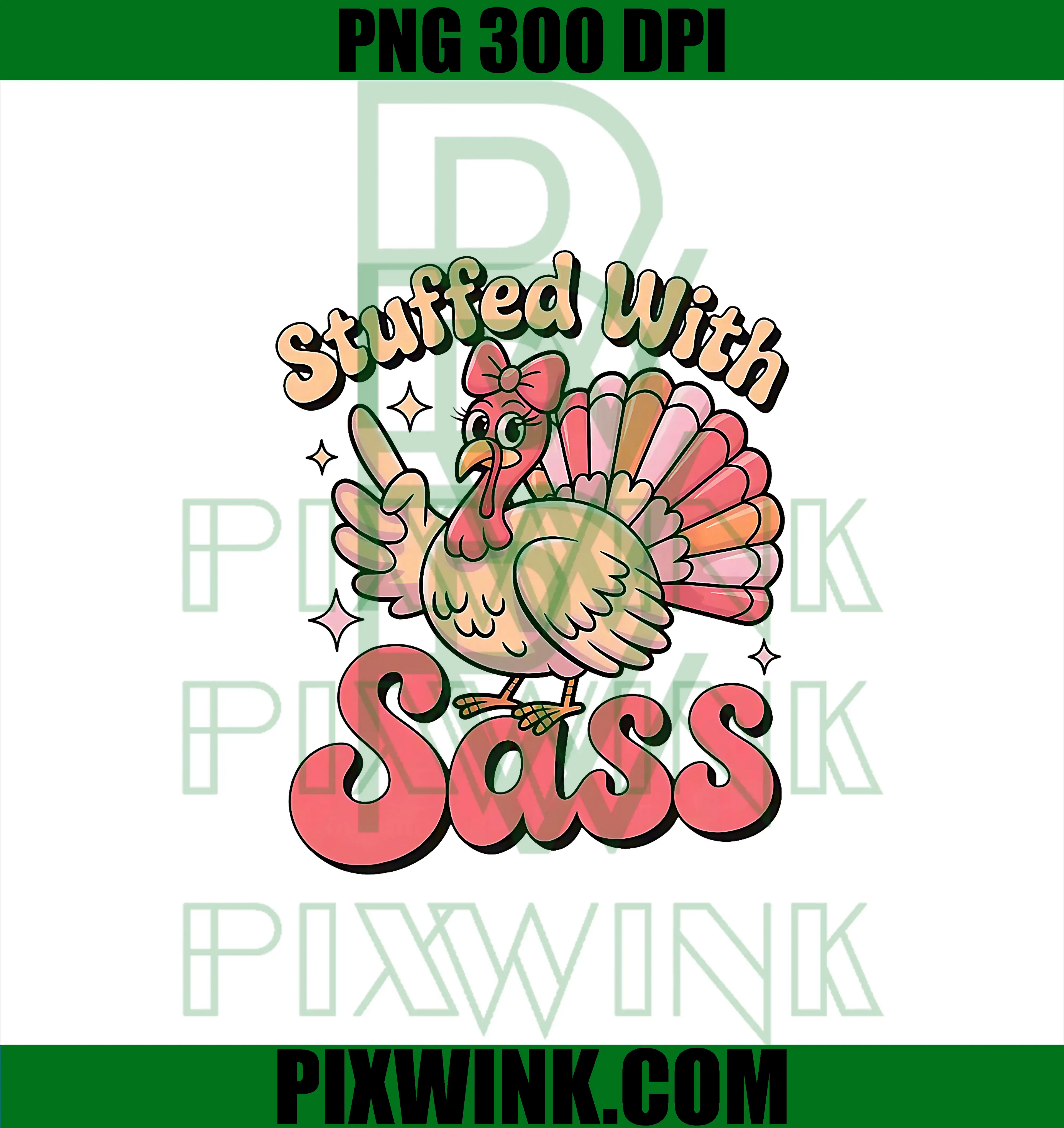 Stuffed with Sass Turkey PNG, Thanksgiving PNG