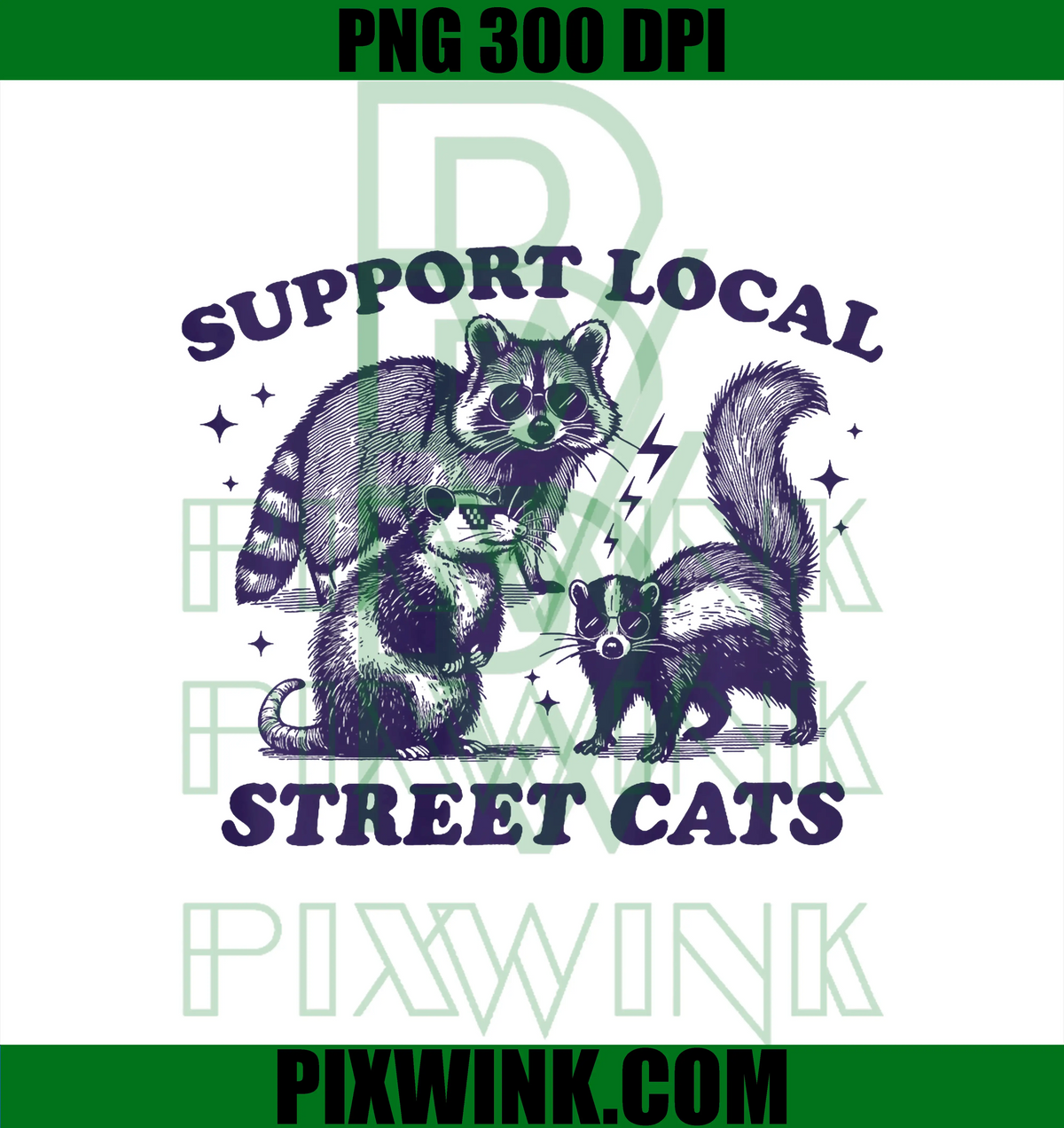 Support Local Street Cats PNG, Garbage Gang Possum Skunk Raccoon PNG