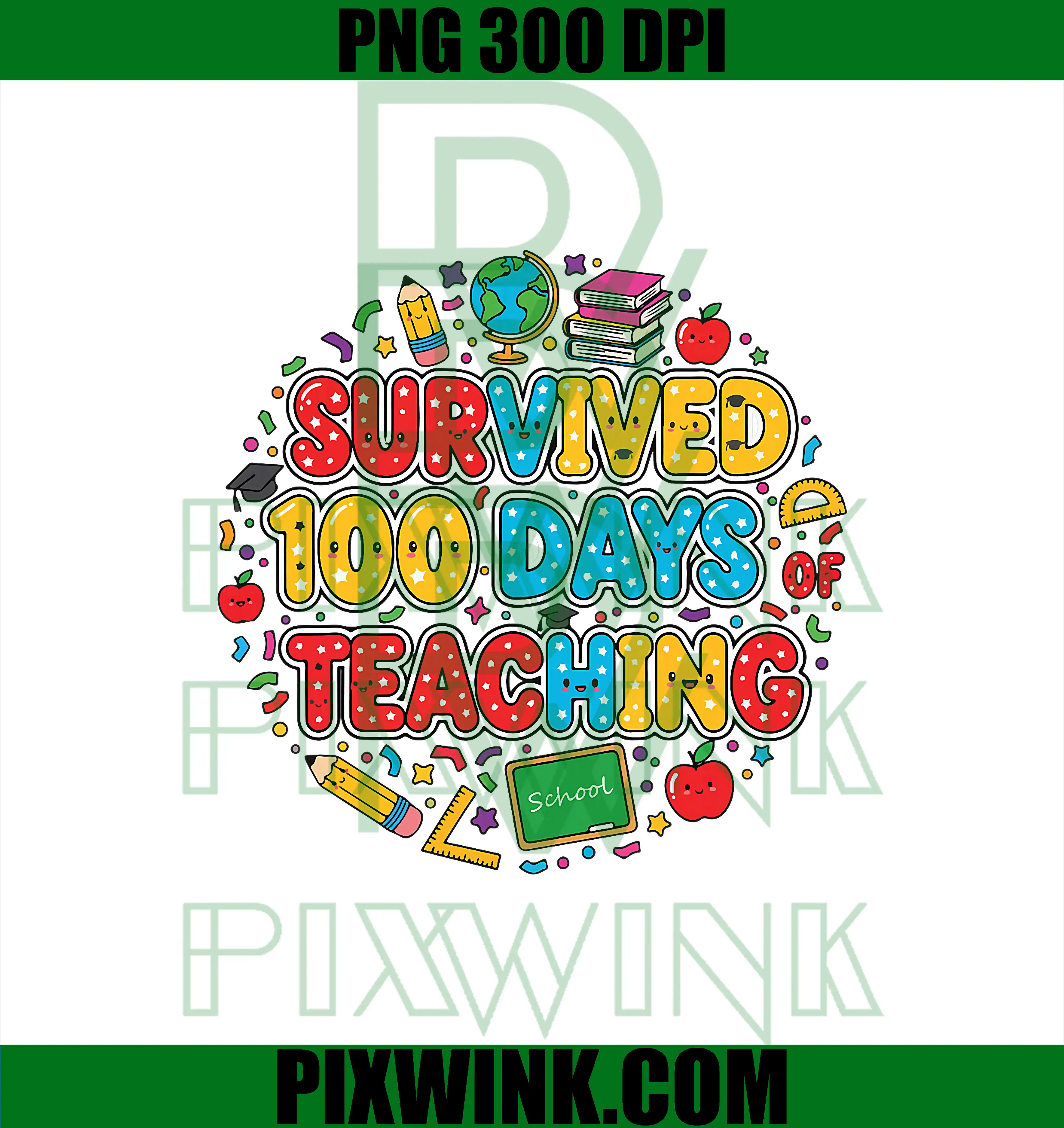 Teacher 100 Days Funny PNG, 100th Day of School PNG