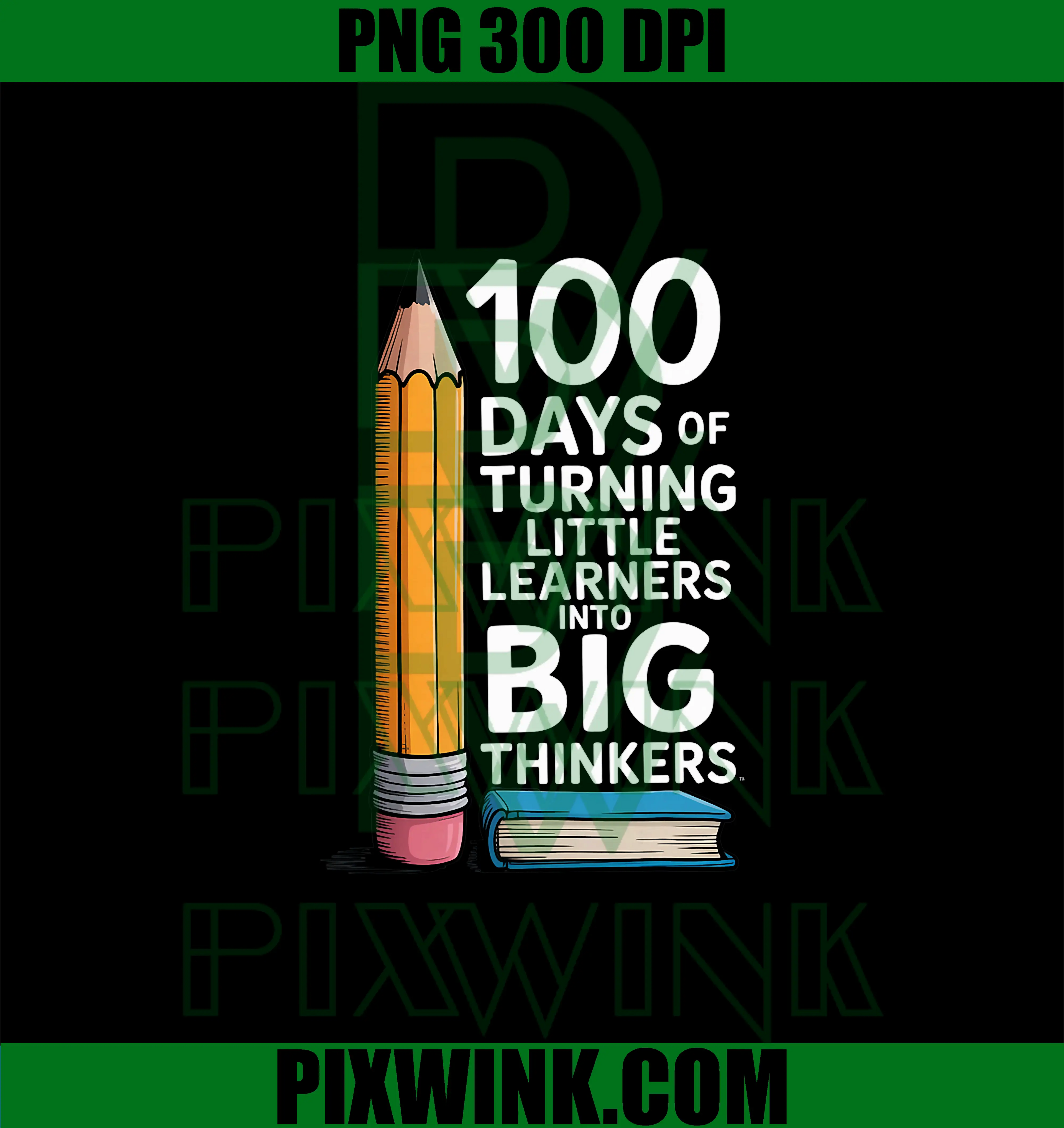 Turning Learners Into Big PNG, Teacher Books 100 Days of School PNG