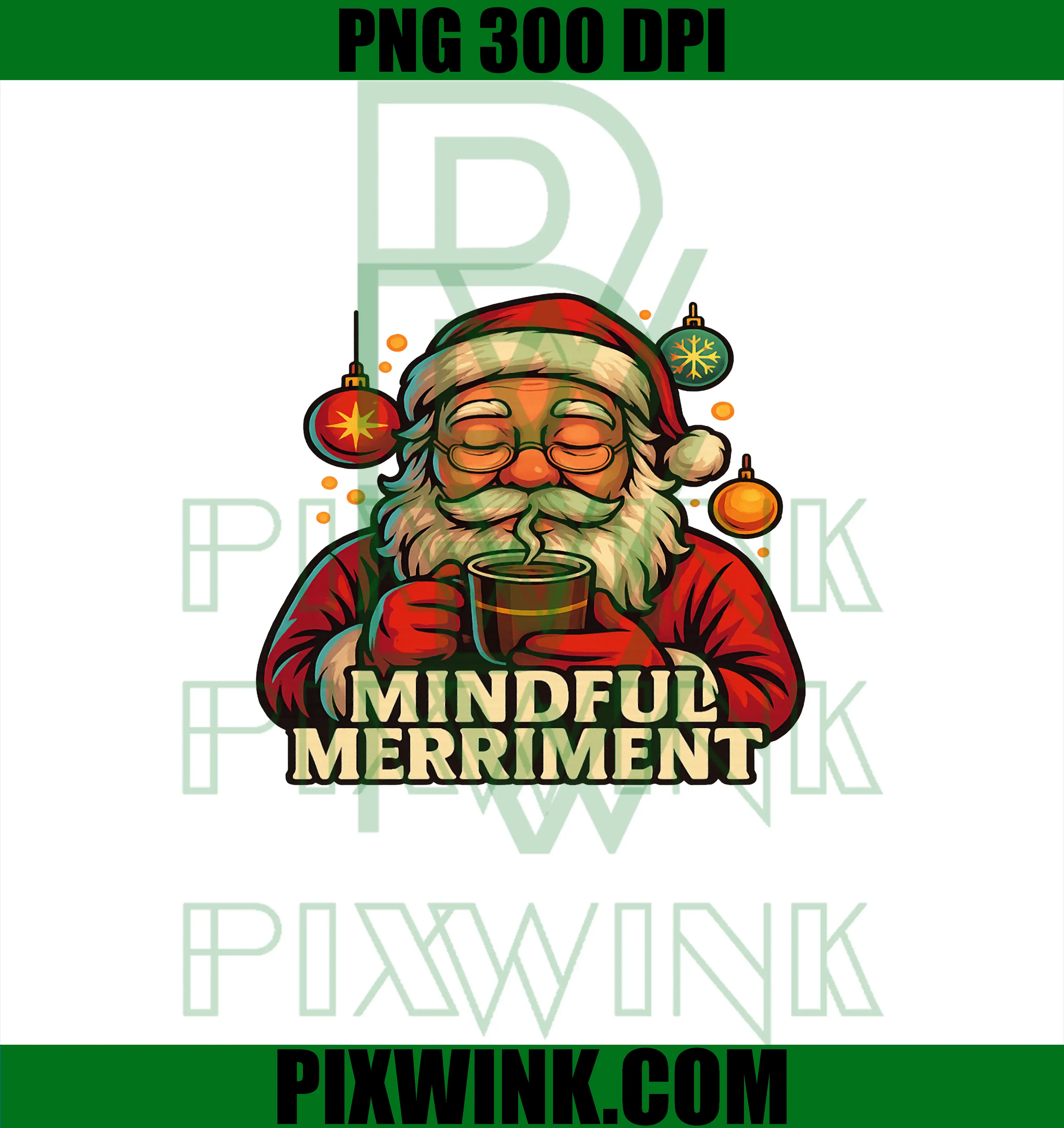 Mindful Merriment PNG, Winter Holiday Vibes Humor PNG