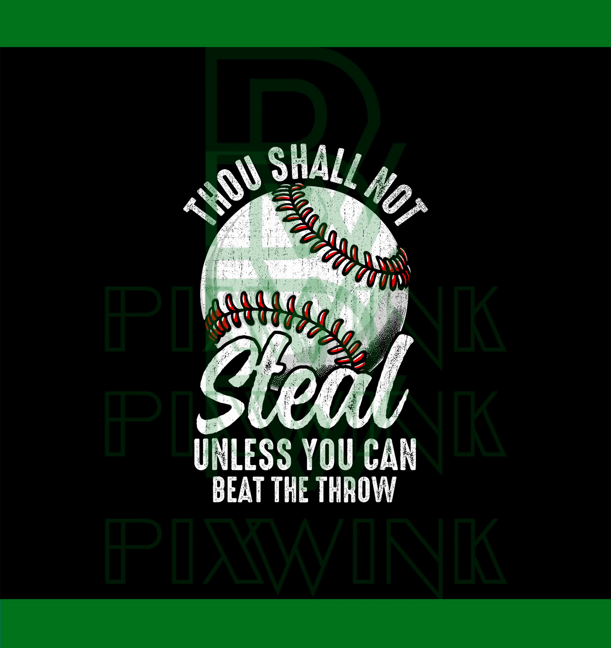 Thou Shall Not Steal Unless You Can Beat The Throw PNG, Baseball Funny PNG