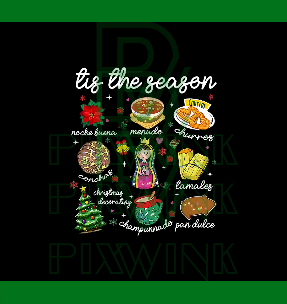 Tis The Season Mexican Christmas PNG, Xmas Food Pan Dulce Tamale PNG