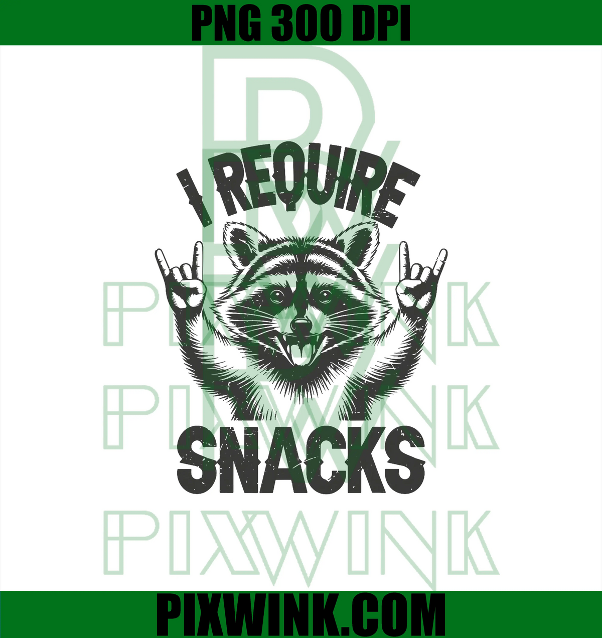 I Require Snacks Raccoon PNG, Funny Trash Panda PNG