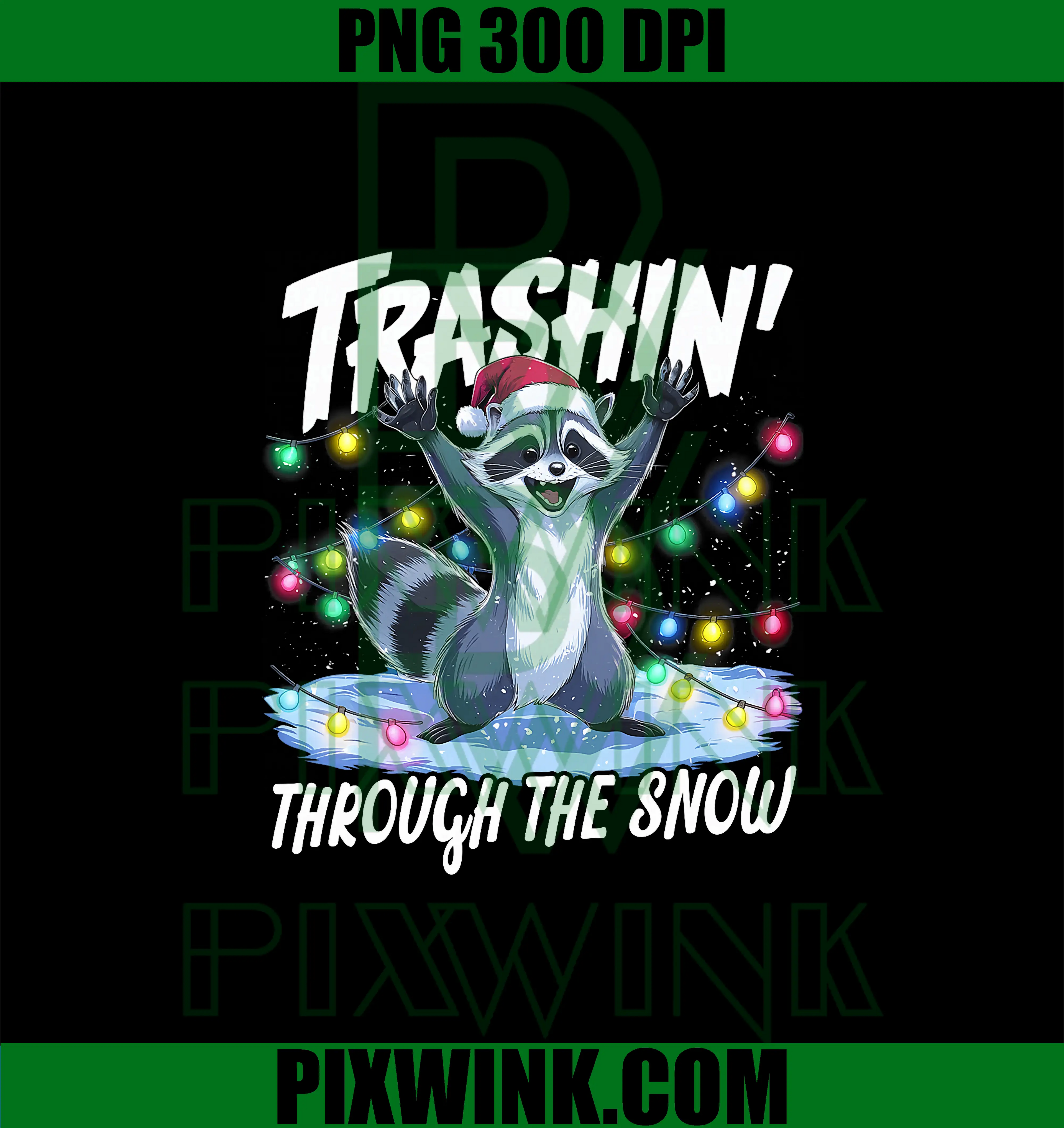 Trashin' Through the Snow PNG, Funny Christmas Raccoon Holiday PNG