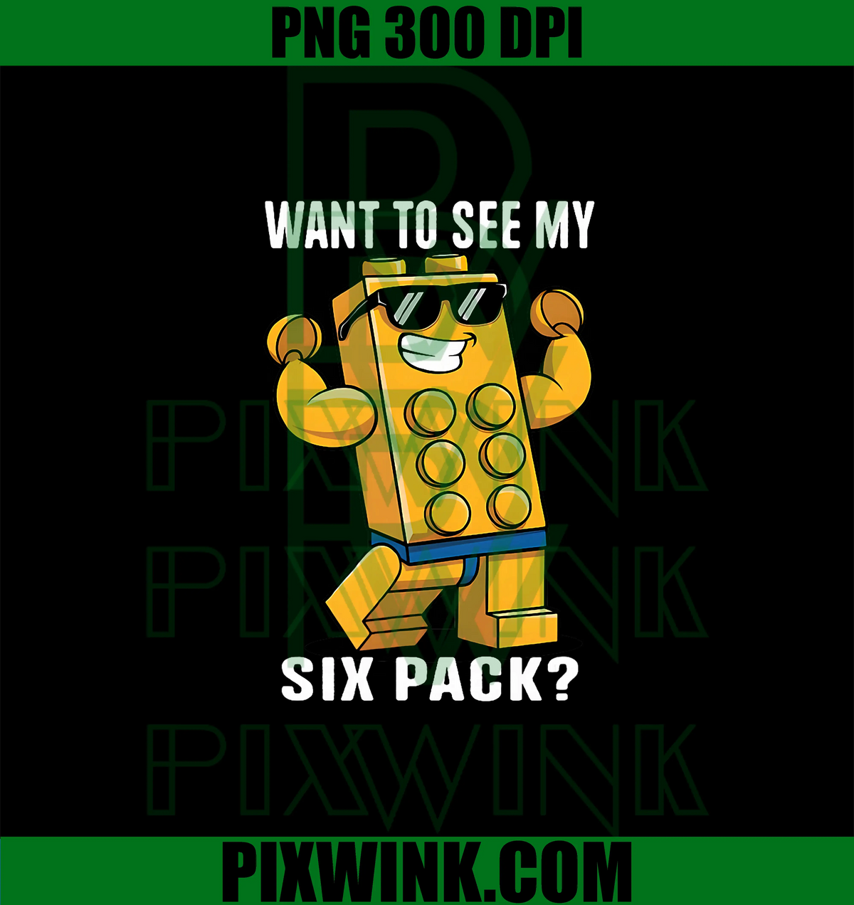 Want To See My Six Pack PNG, Master Builder Bricks Lover PNG