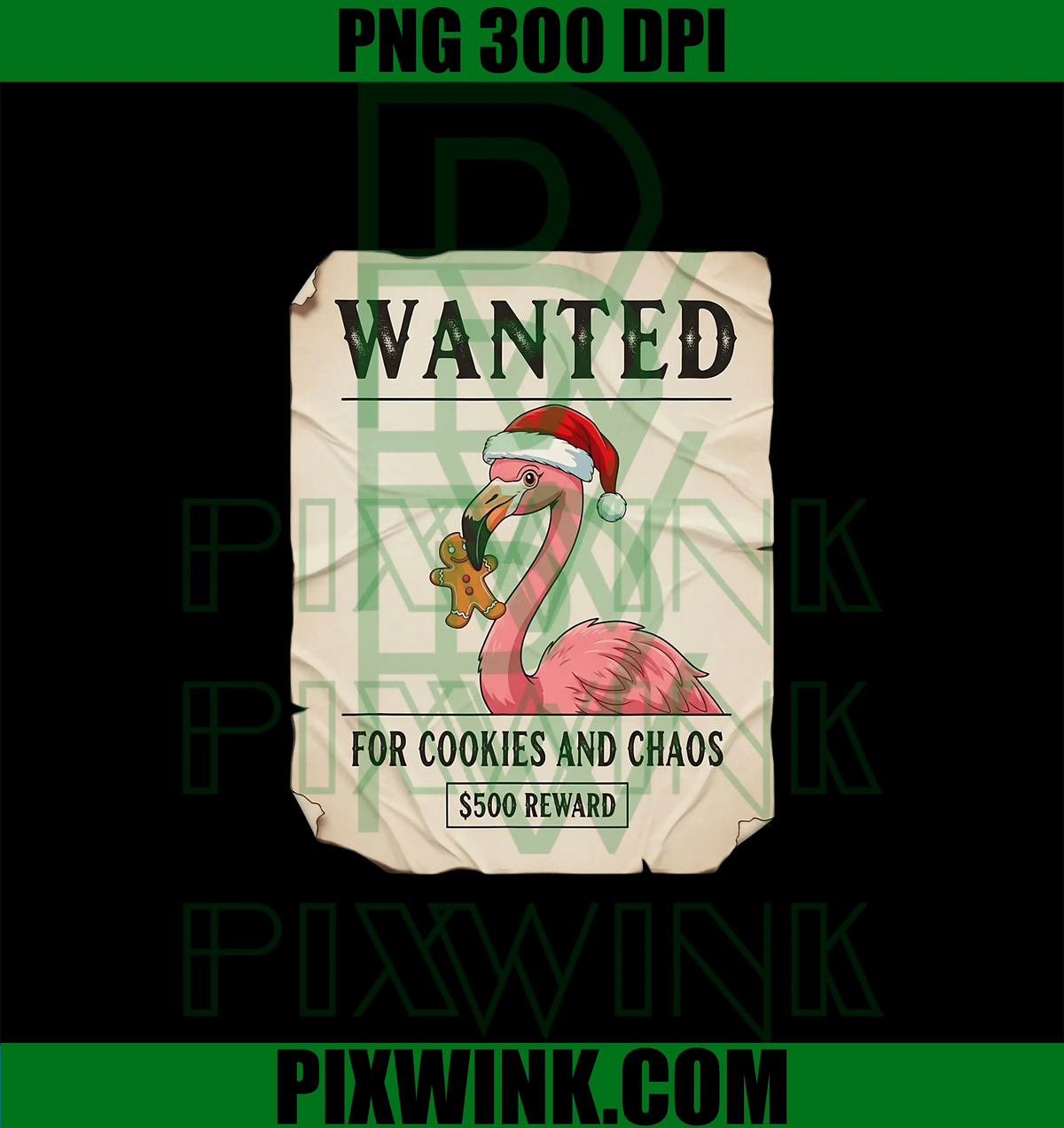 Wanted For Cookies And Chaos PNG, Funny Flamingo Christmas PNG