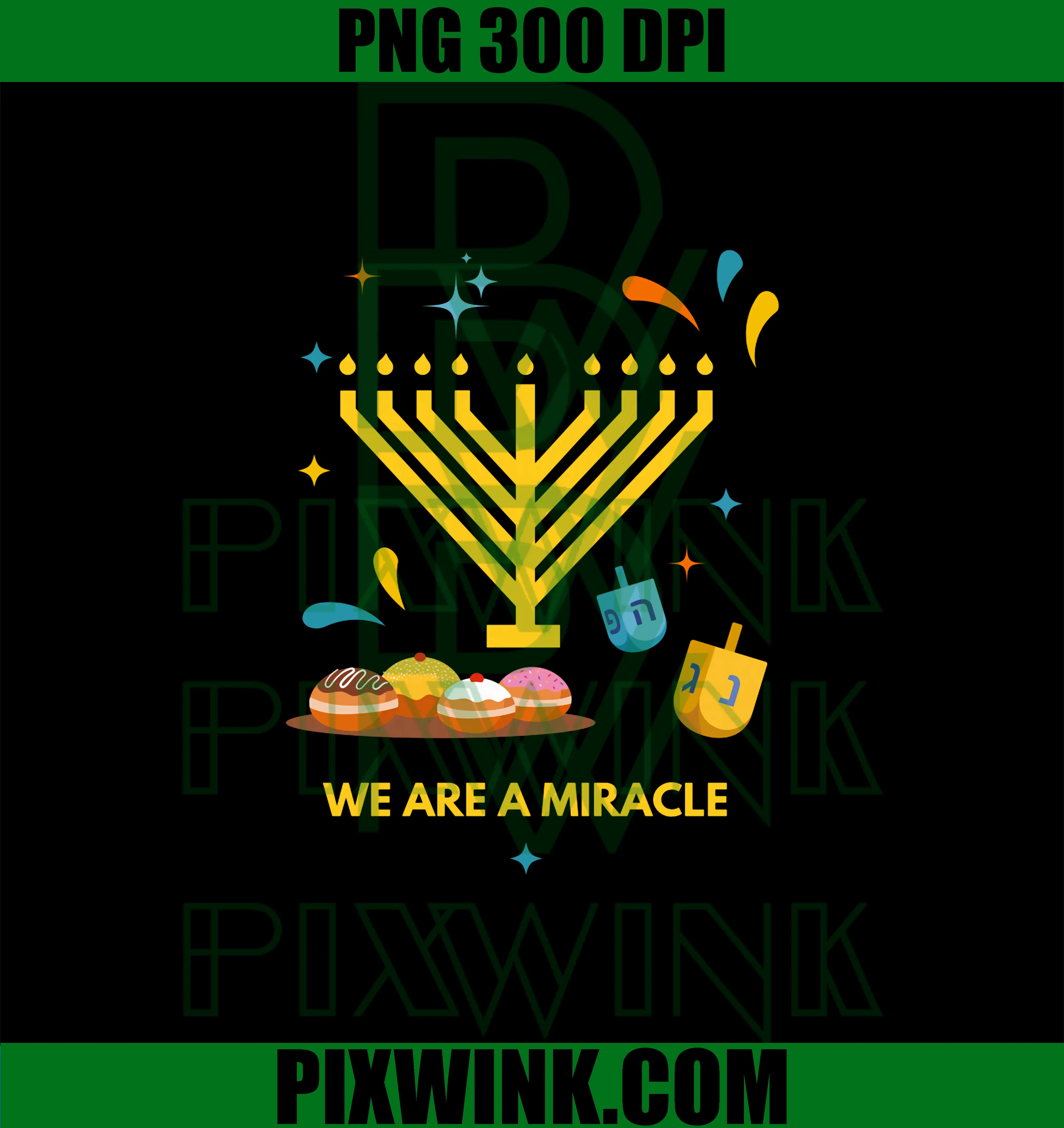 We Are A Miracle PNG, Hannukah PNG