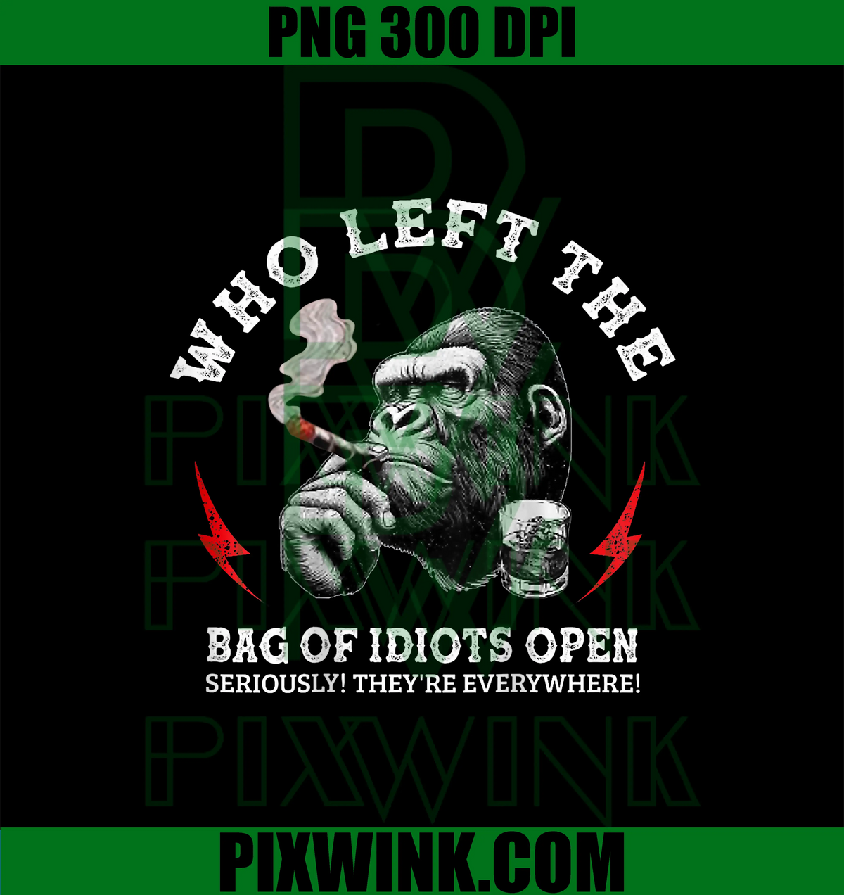 Who Left The Bag Of Idiots Open PNG, Seriously Funny PNG