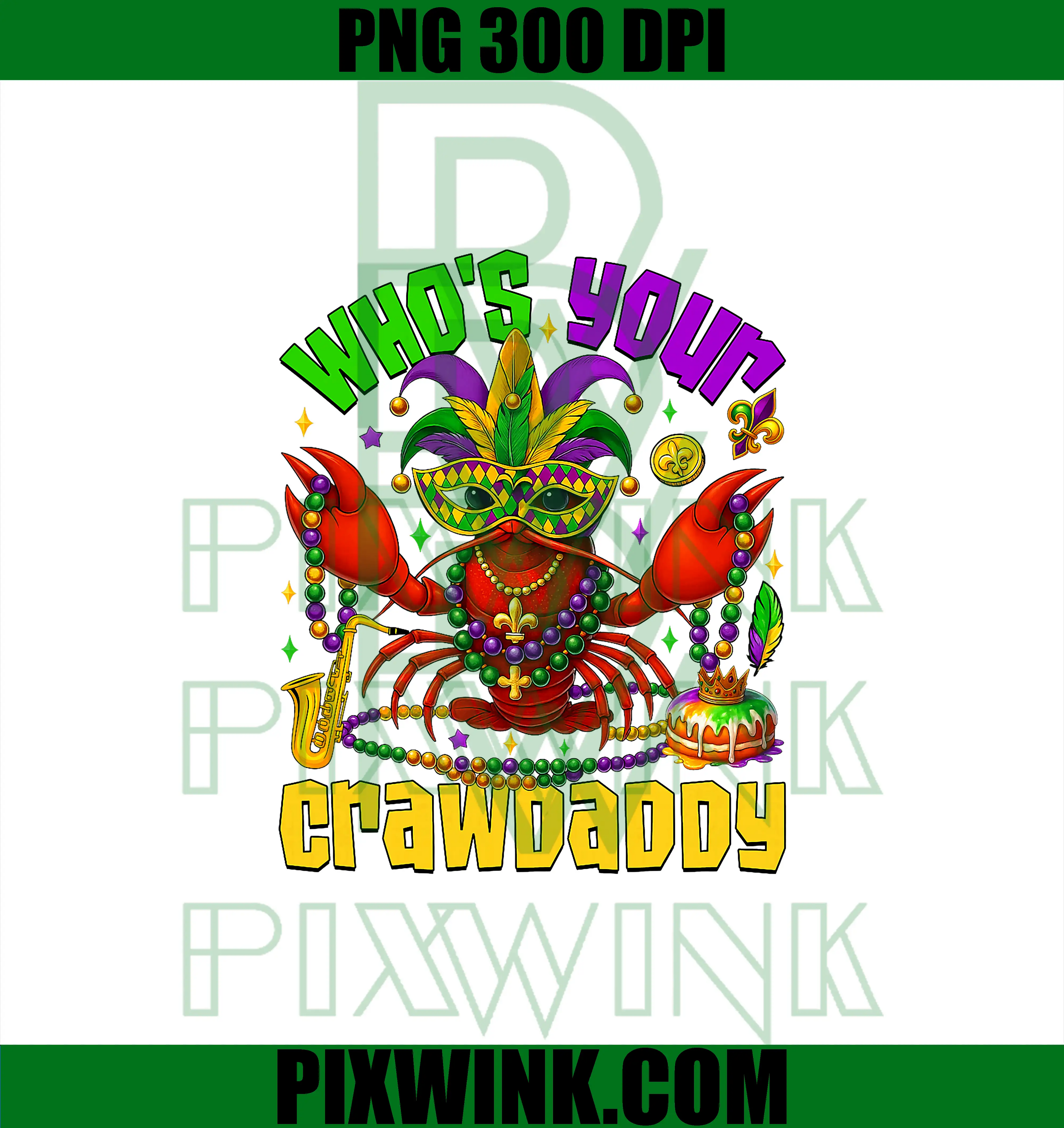 Whos Your Crawdaddy PNG, Crawfish Jester Beads PNG, Funny Mardi Gras PNG