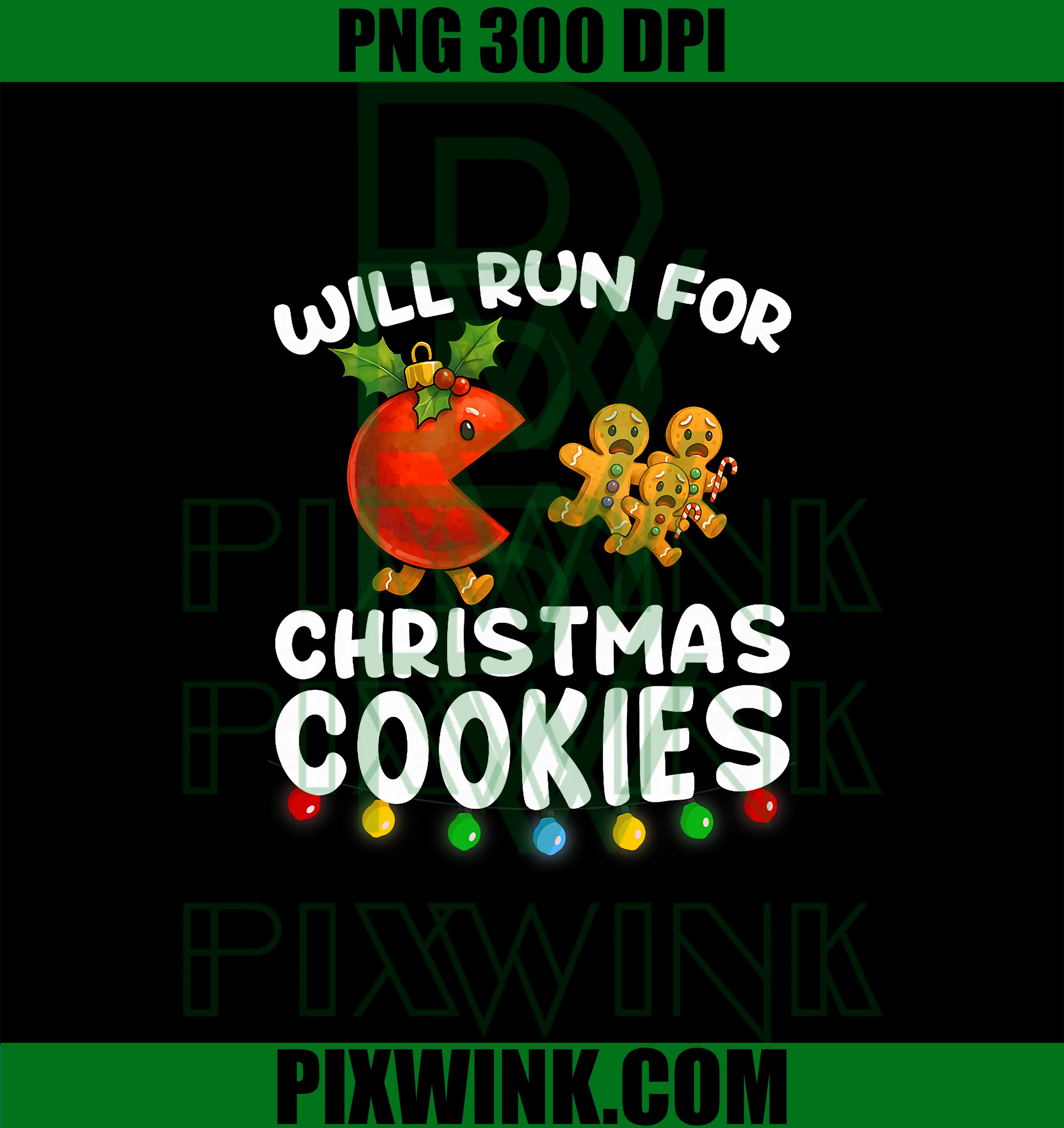 Will Run for Christmas Cookies Design PNG, Christmas Running PNG
