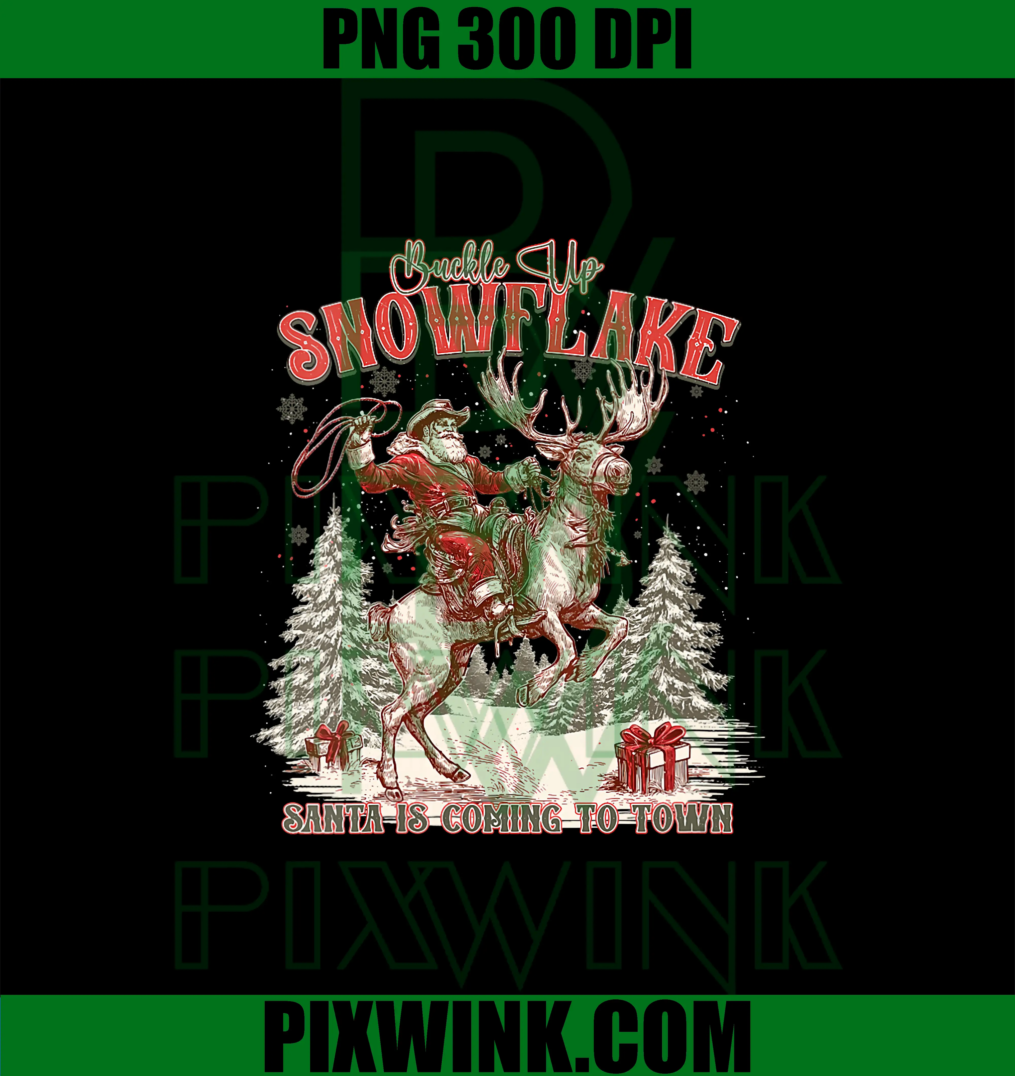 Buckle Up Snowflake PNG, Cowboy Santa Reindeer Xmas PNG