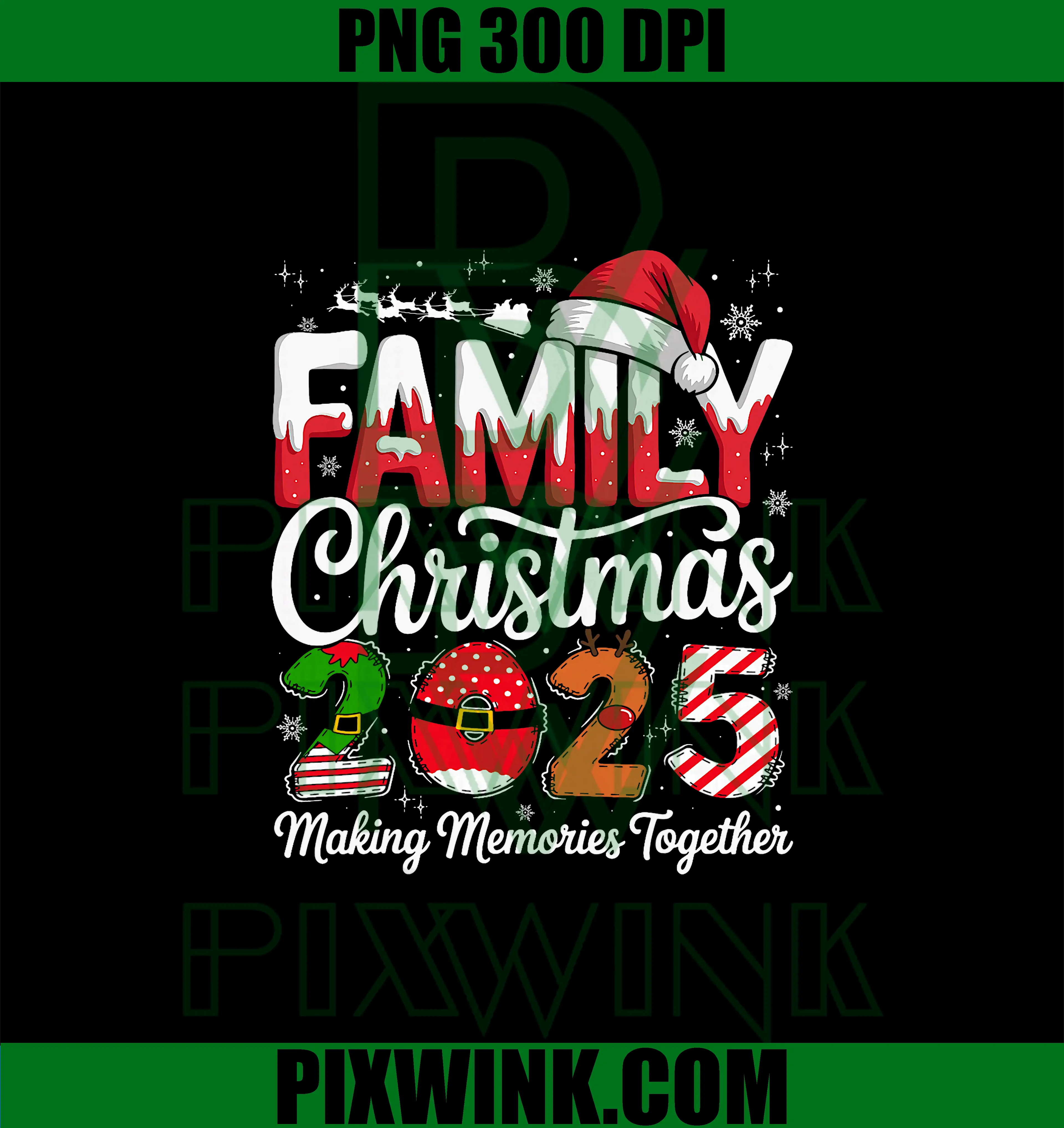 Family Christmas 2025 Fest PNG, Making Memories Together PNG